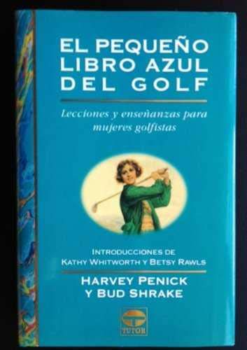 El pequeño libro azul del golf