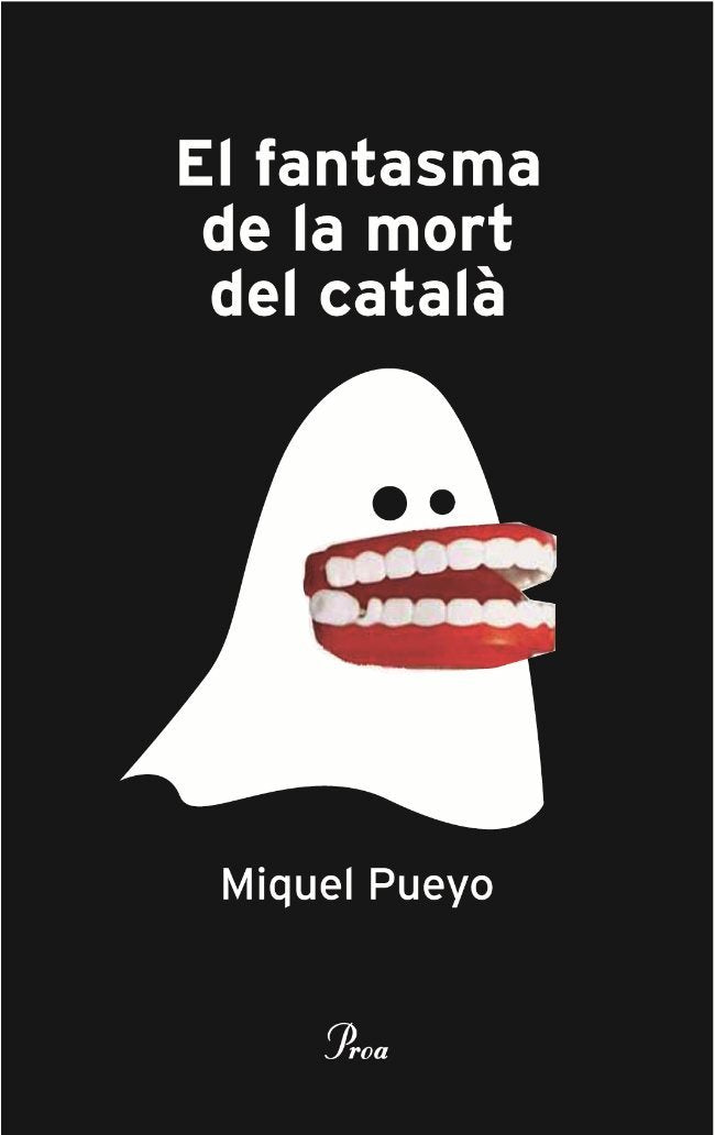 El fantasma de la mort del català: Cap a Un Nou Discurs Sobre La Llengua Catalana (DEBAT)