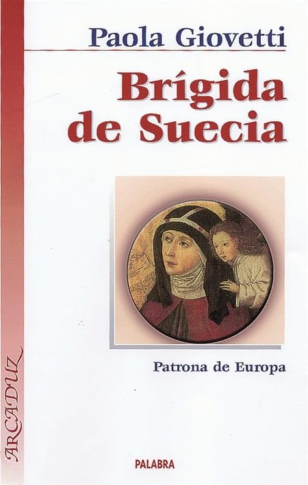 Brígida de Suecia (Arcaduz)