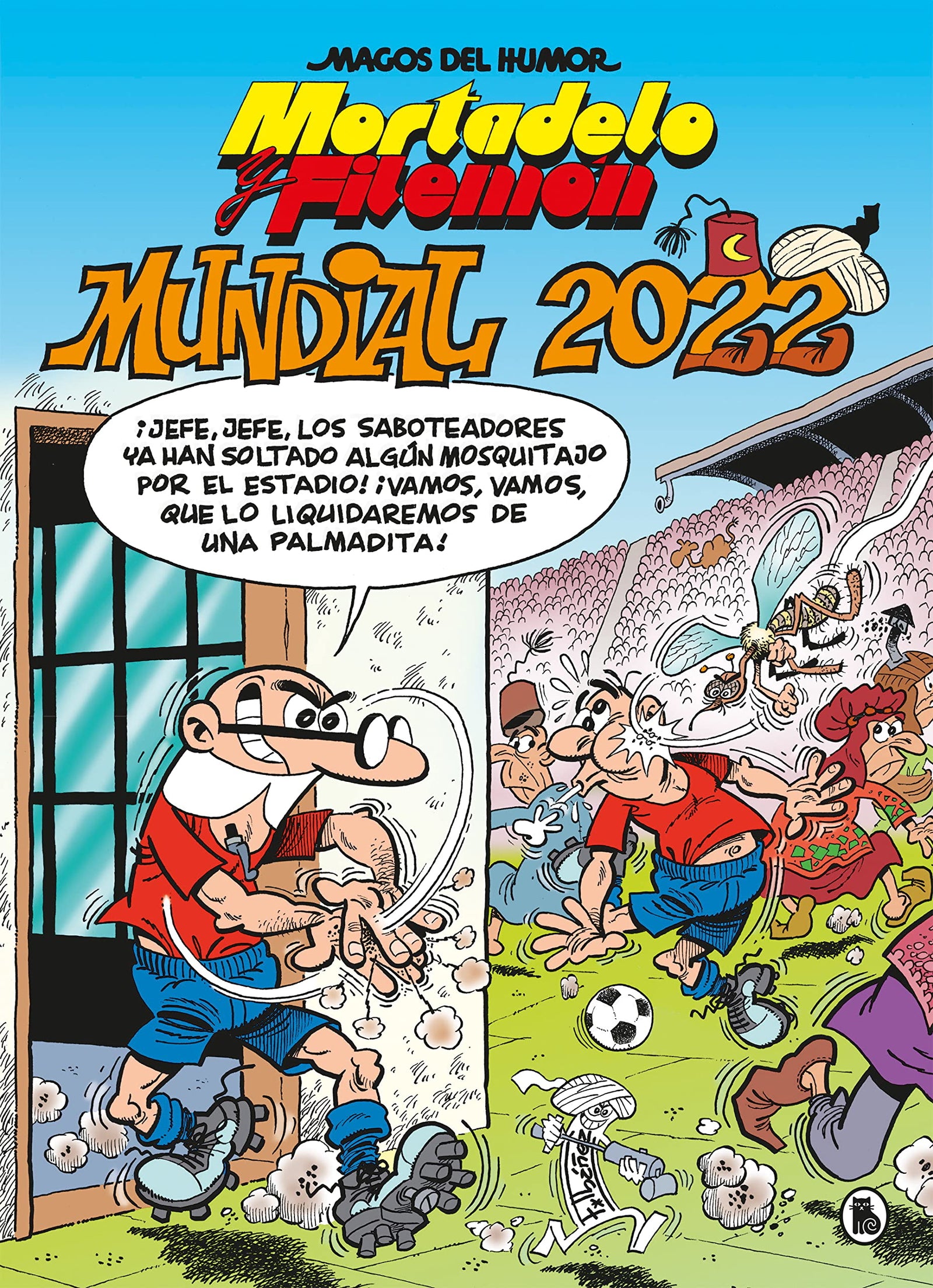 Mortadelo y Filemón. Mundial 2022 (Magos del Humor 217) (Bruguera Clásica)
