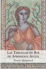 Las tablillas de boj de Apronenia Avitia: 1 (ESPASA NARRATIVA)