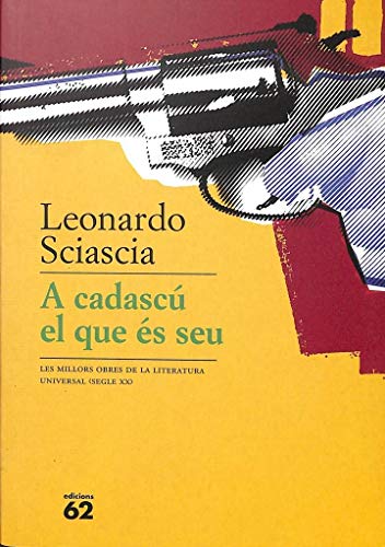 A cadascú el que és seu: Les millors obres de la literatura universal (segle XX) (MOLU s.XX - Les Millors Obres)