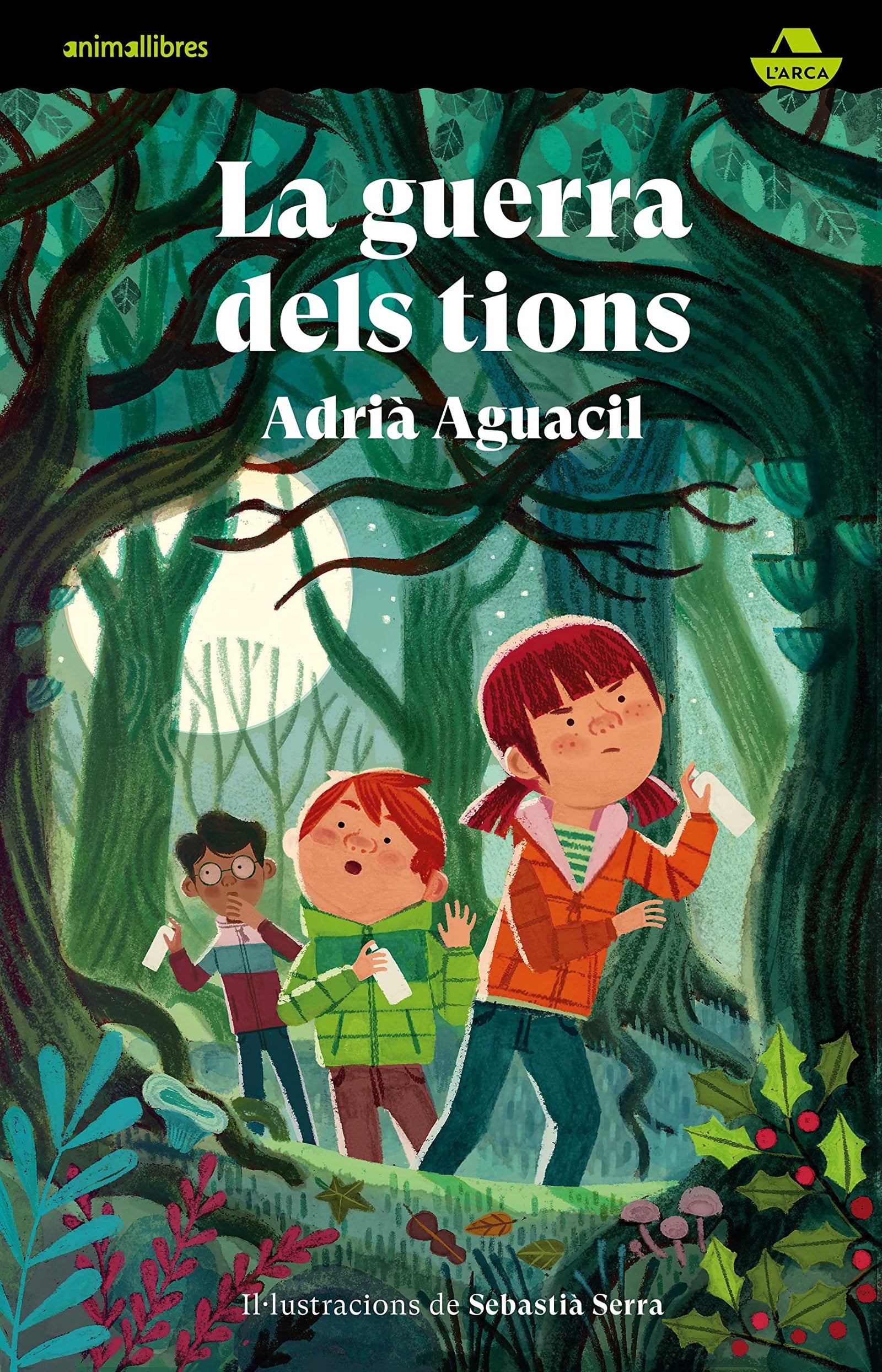 La Guerra Dels Tions: 15 (L´Arca)
