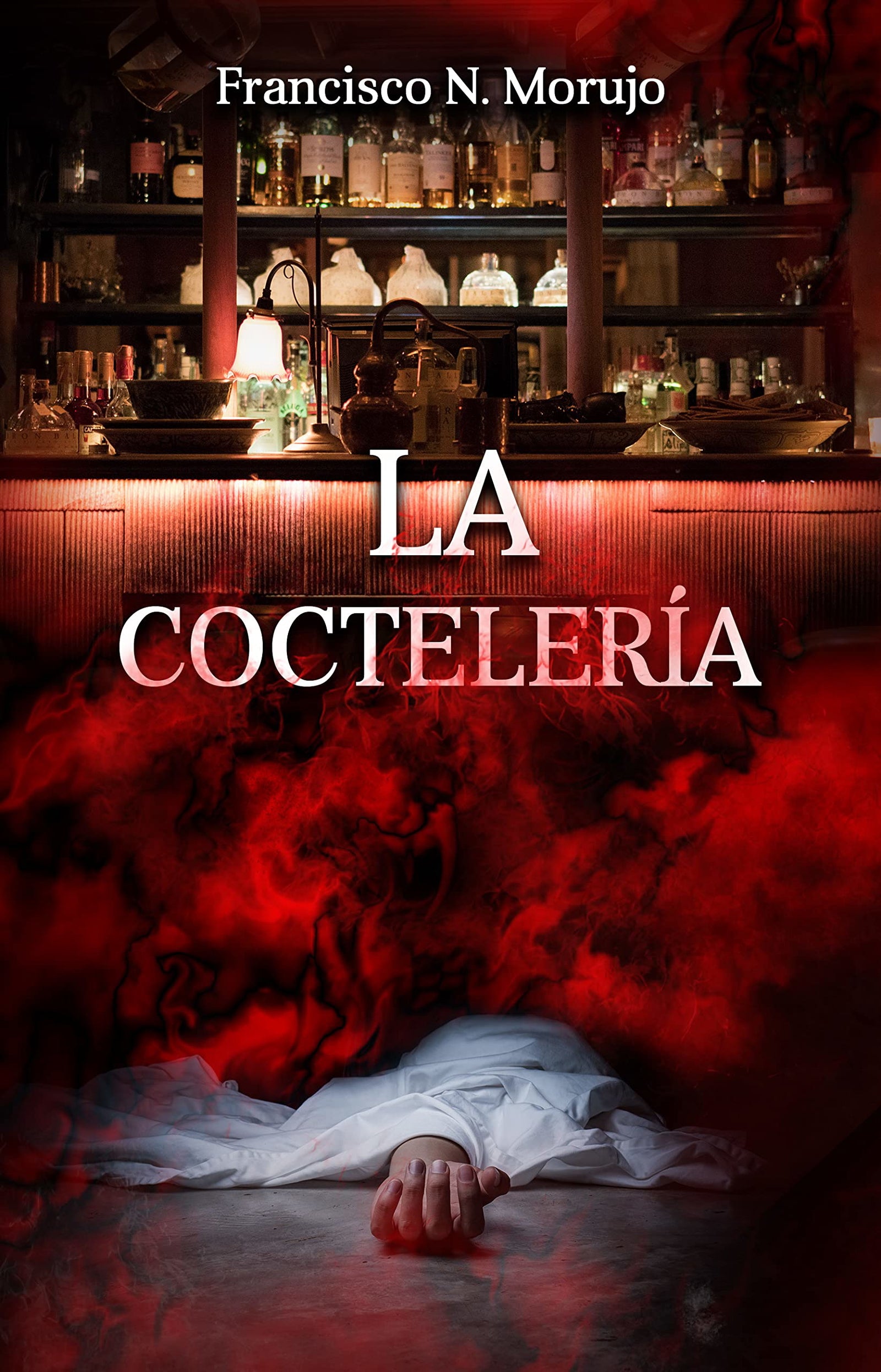 La coctelería: Aventuras de Alba Garrido: 1