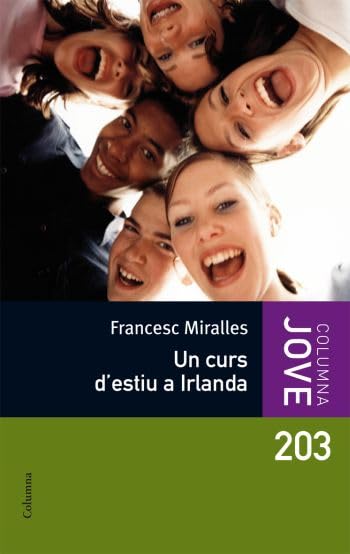 Un curs d'estiu a Irlanda (COL.LECCIO JOVE)
