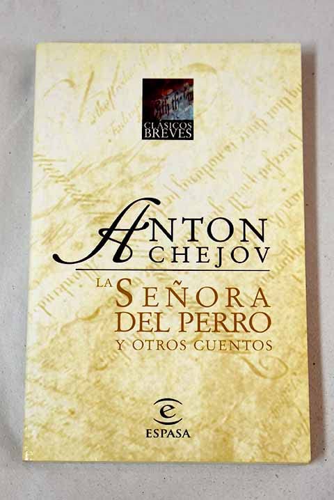La señora del perro y otros cuentos