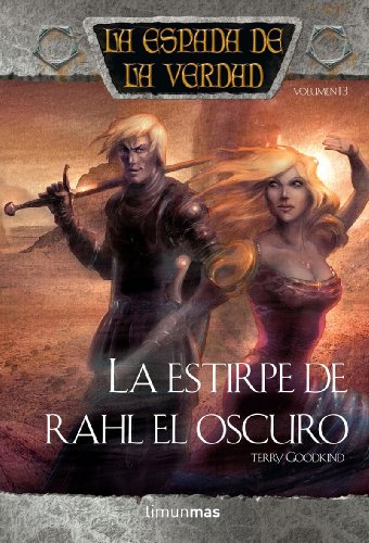 La espada de la verdad nº 13/22 La estirpe de Rahl el Oscuro (Fantasía Épica)