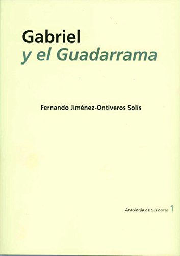 Gabriel y el Guadarrama (Poesía)