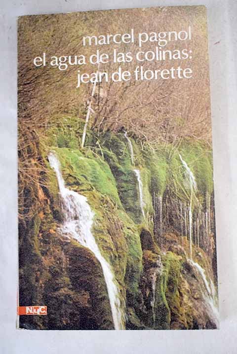 Agua de las colinas:jean de florette