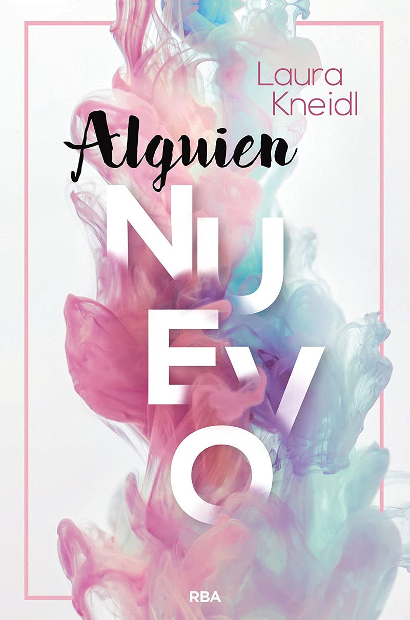 Alguien nuevo (Serie Alguien 1) (Ficción)