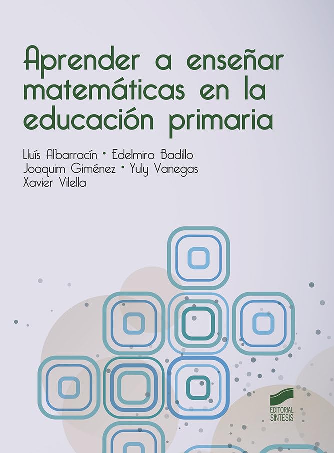 Aprender a enseñar matemáticas en la educación primaria: 52
