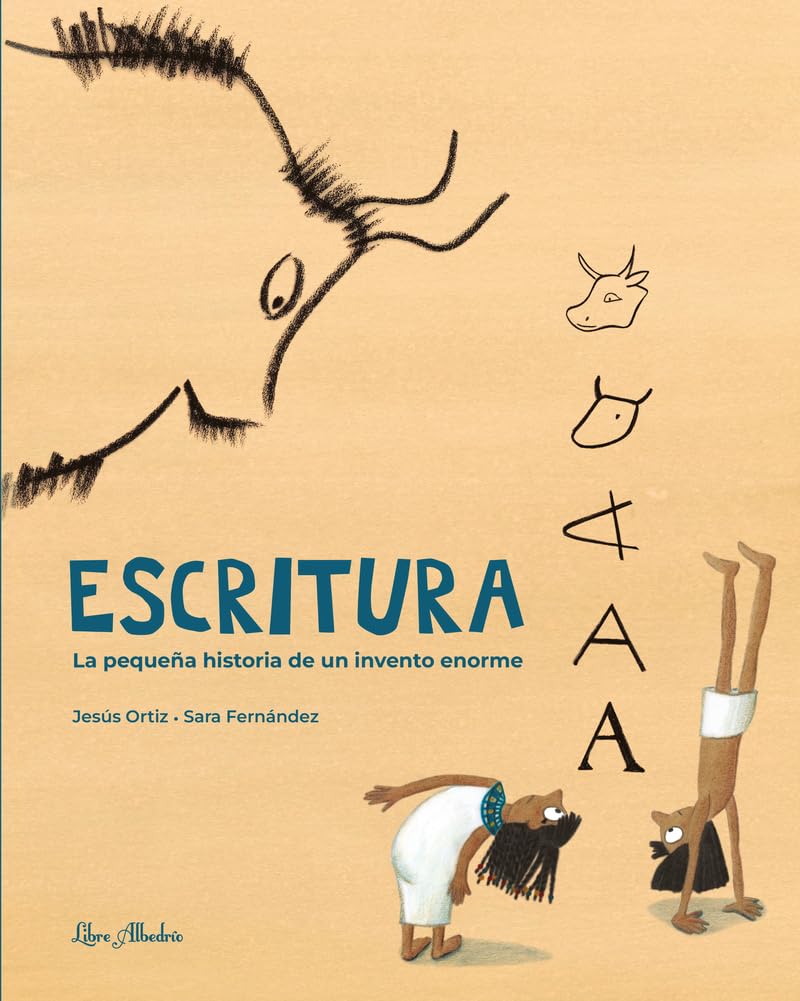 Escritura. La pequeña historia de un invento enorme (KOREANDER DE LIBROS EXTRAORDINARIOS)