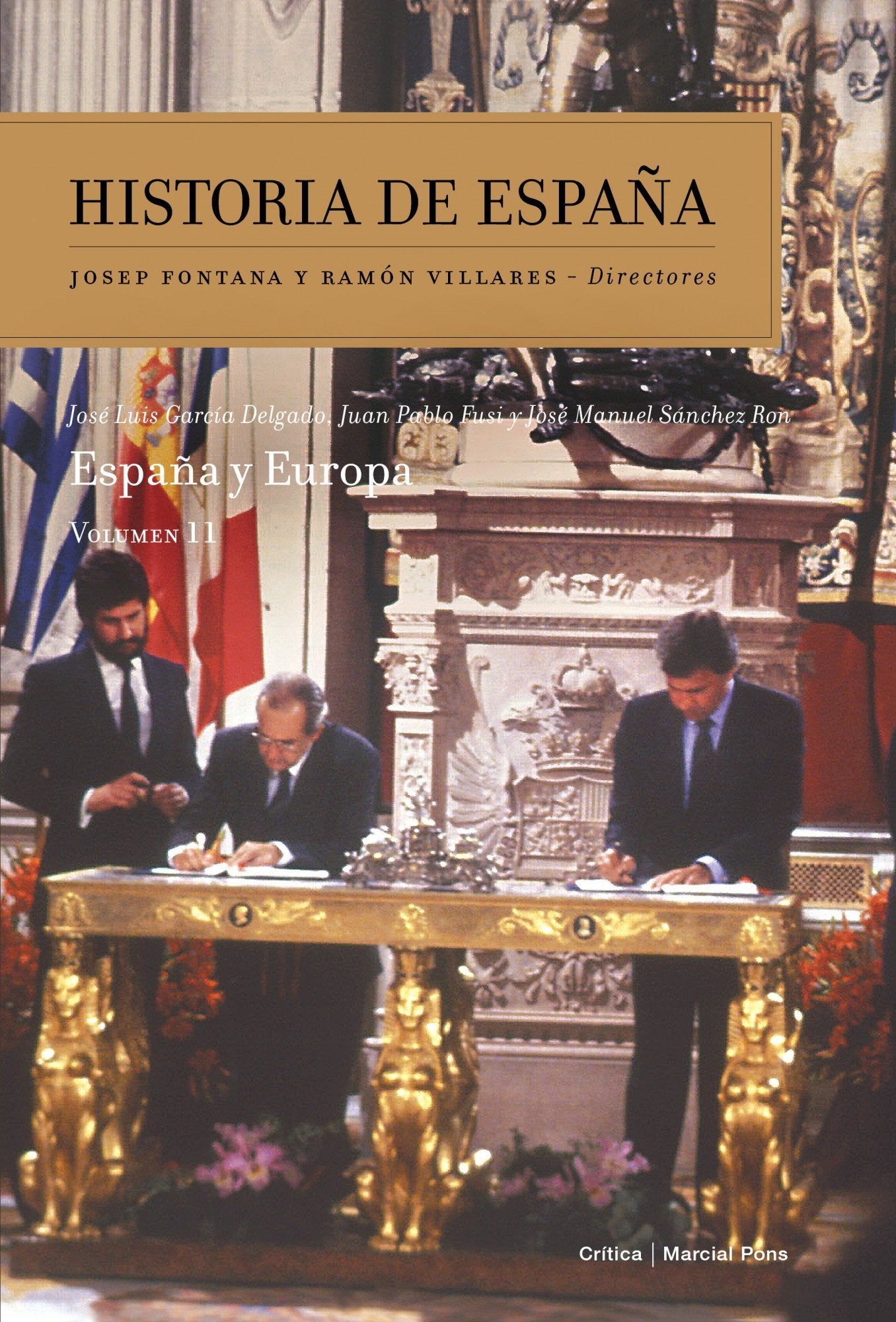 España y Europa: Historia de España Vol. 11