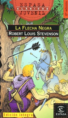 La flecha negra (ESPASA JUVENIL)