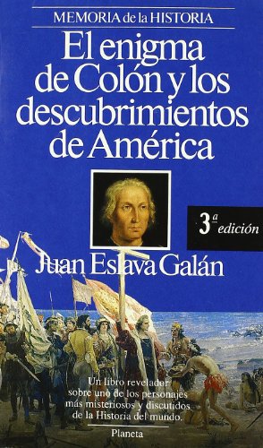 El Enigma de Colon y Los Descubrimientos de America