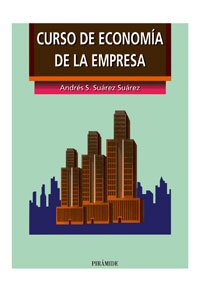 Curso de economía de la empresa (Economía y Empresa)