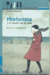 Hortensia y el teatro de la vida (Proxima Parada 12 Años)