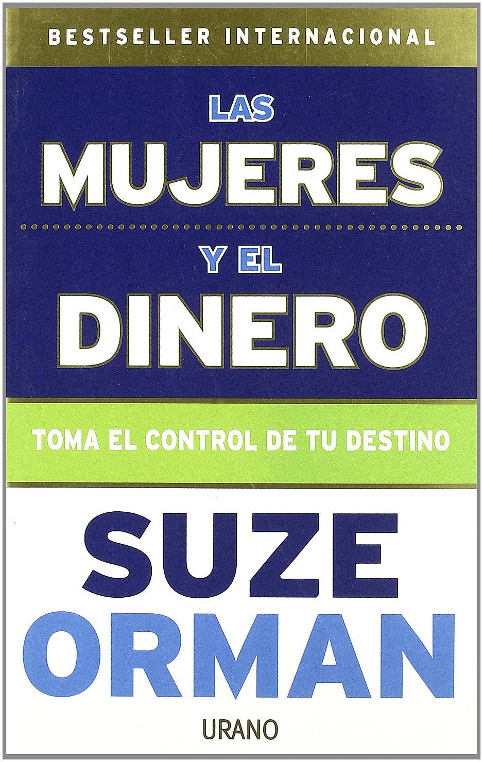 Las mujeres y el dinero (Crecimiento personal)