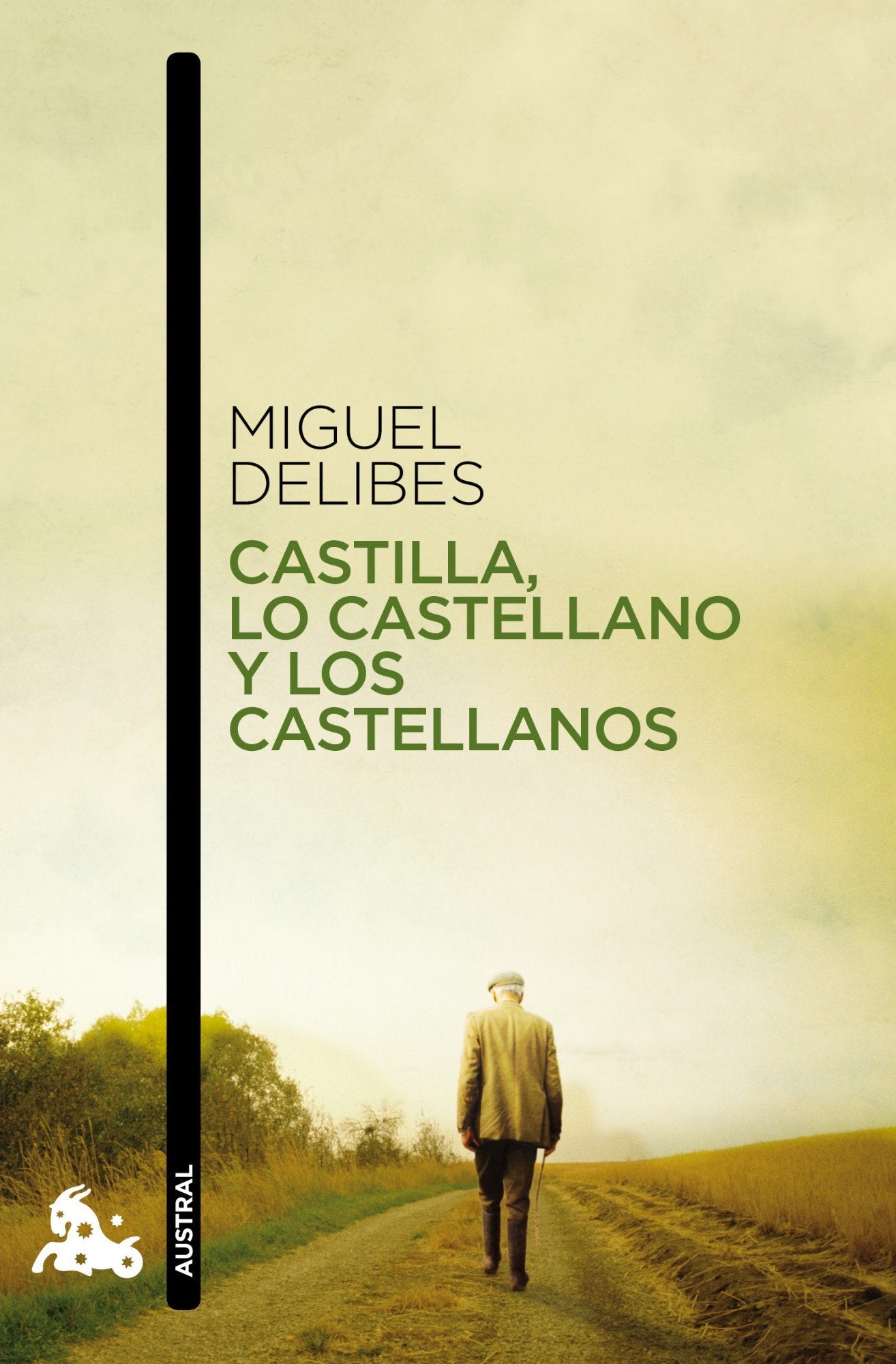 Castilla, lo castellano y los castellanos: 1 (Contemporánea)