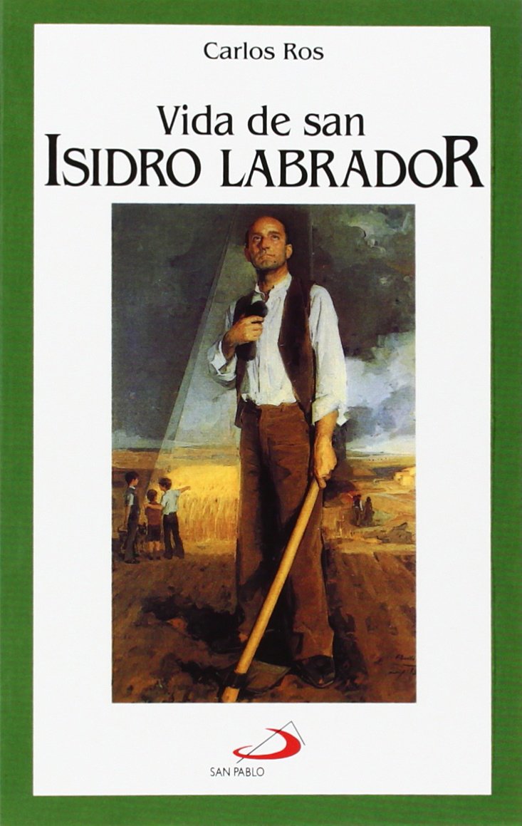Vida de san Isidro Labrador