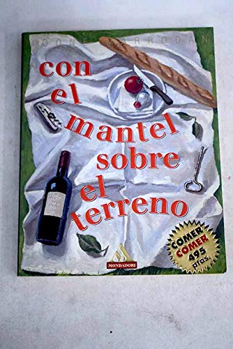 Con el mantel sobre el terreno (