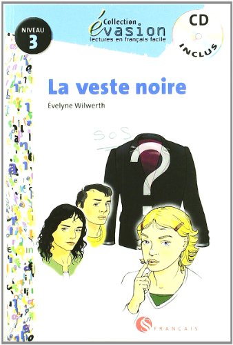 EVASION NIVEAU 3 LA VESTE NOIRE + CD (Evasion Lectures FranÇais) - 9788429409420