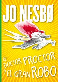 El Doctor Proctor Y El Gran Robo: 4