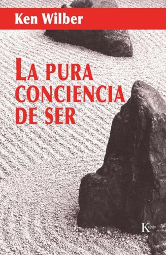La pura conciencia de ser (Sabiduría Perenne)