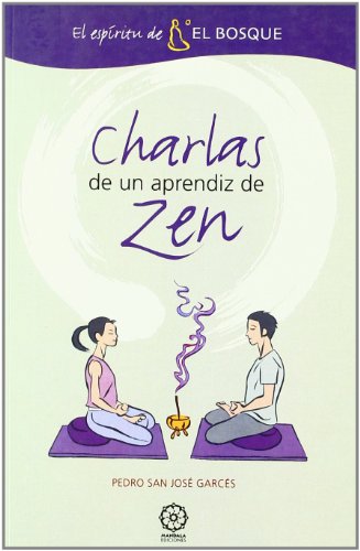 Charlas de un aprendiz de Zen