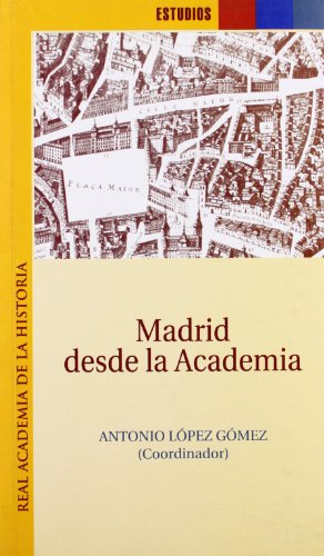 Madrid desde la Academia. (Estudios.)