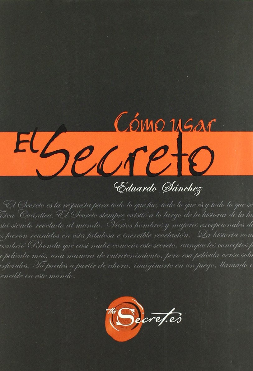 Como Usar El Secreto