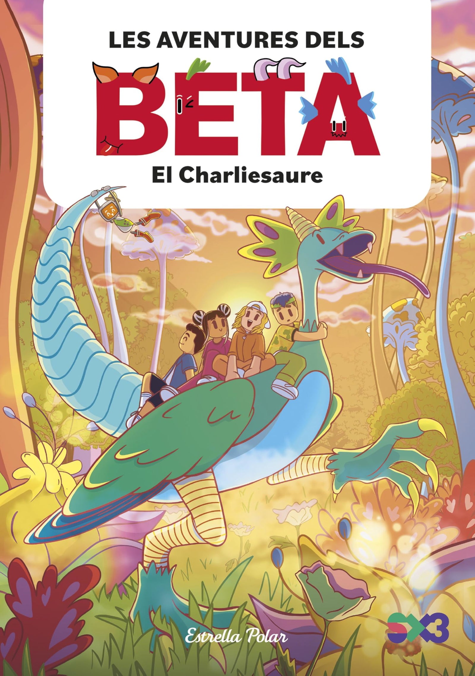 Les aventures dels Beta 2. El Charliesaure (Lectors avançats)