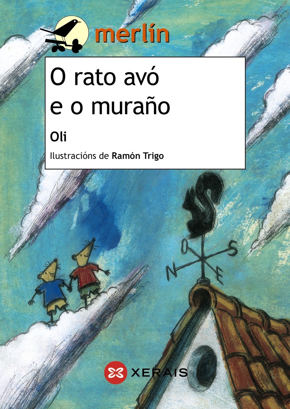 O rato avó e o muraño (INFANTIL E XUVENIL - MERLÍN - De 7 anos en diante)