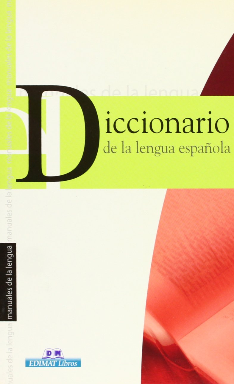 Diccionario de la Lengua española (Manuales De La Lengua Series / Language Manuals)