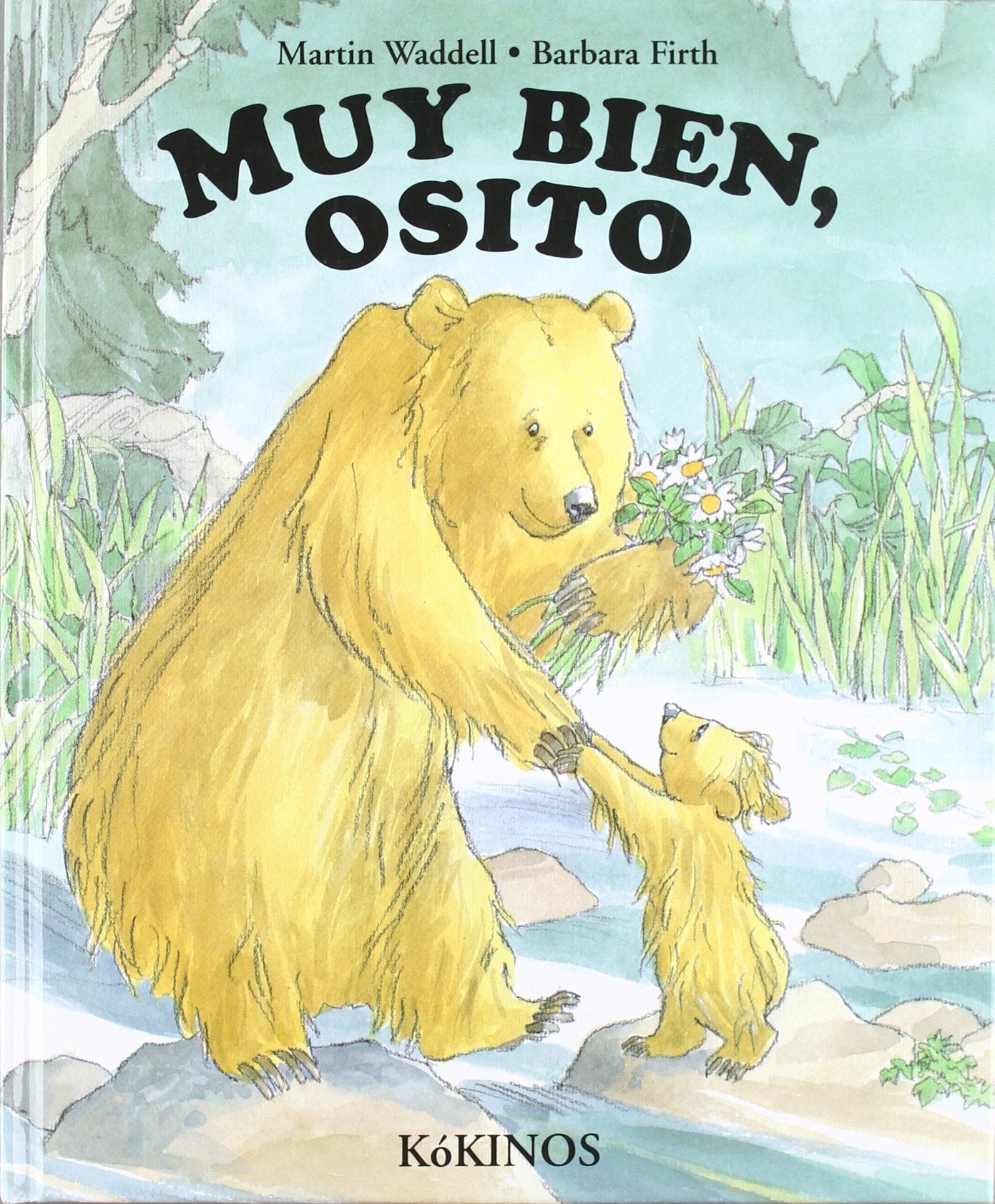 Muy Bien, Osito