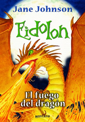 Eidolon. El fuego del dragón (SERIE INFINITA)