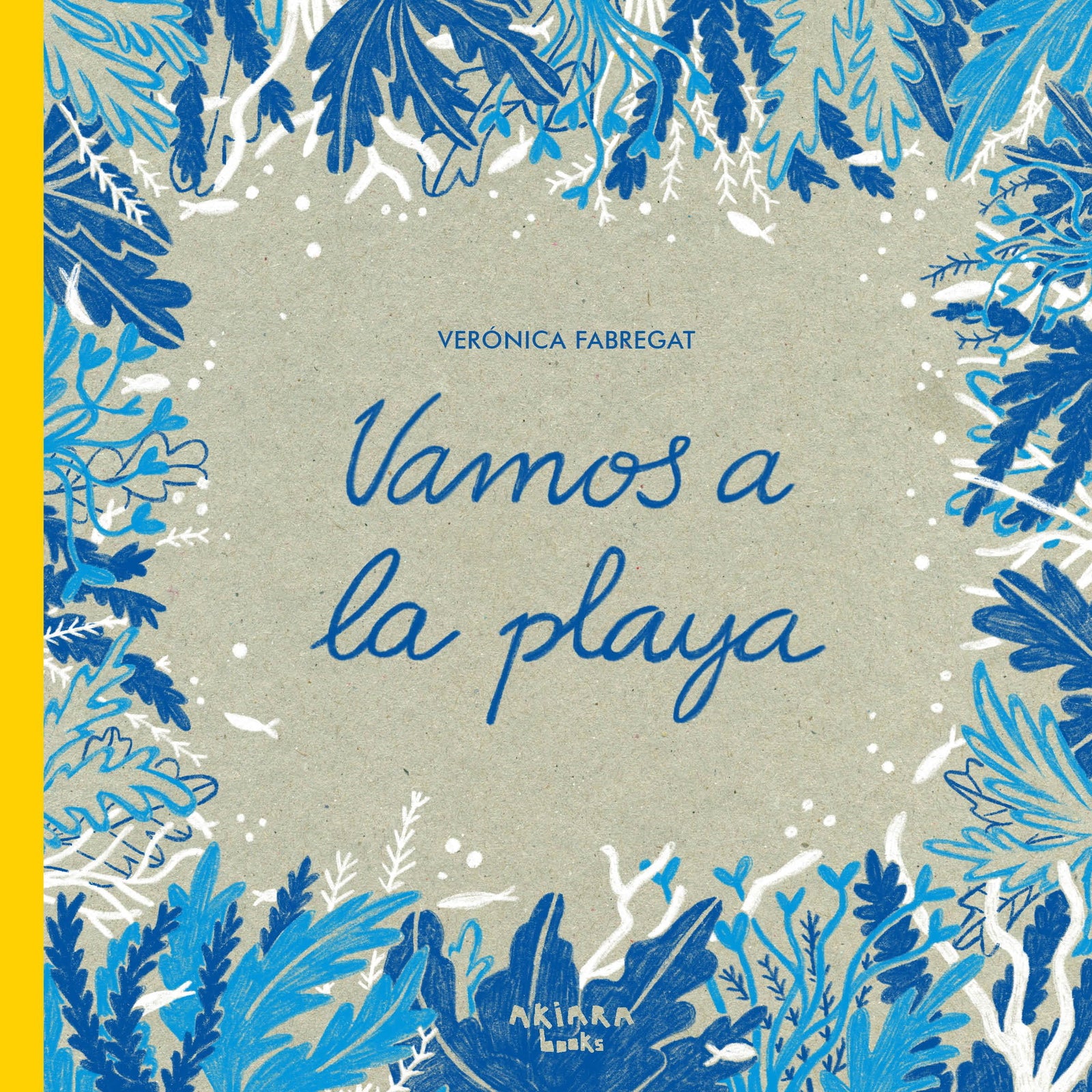 Vamos a la playa: Volume 2 (Akimira)