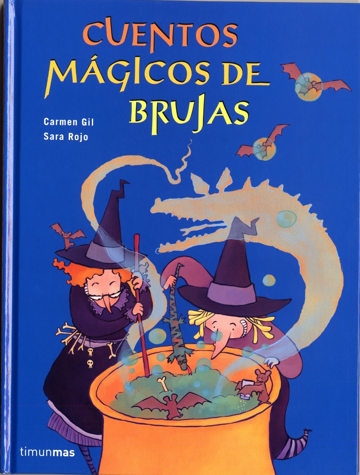 Cuentos mágicos de brujas (Aventuras fantásticas)