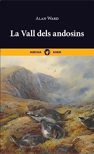 La Vall dels andosins: 4 (Borm)