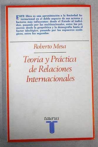 Teoria y practica de relaciones internacionales