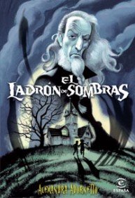 El Ladrón de Sombras (FUERA DE COLECCIÓN Y ONE SHOT)