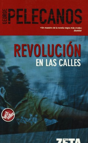 REVOLUCION EN LAS CALLES