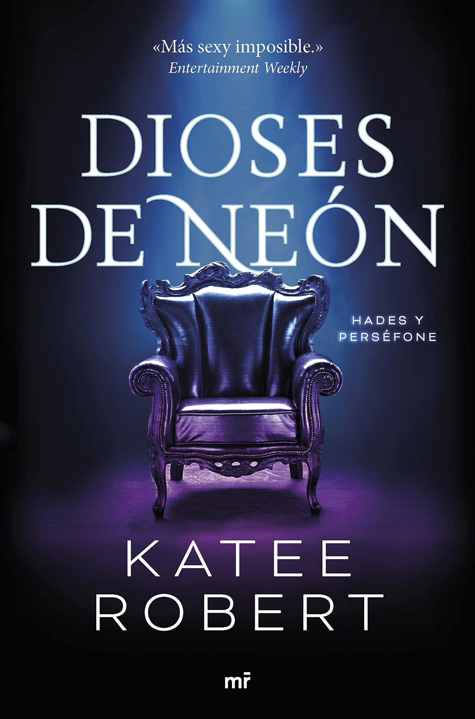Dioses de neón (Neon Gods): 1 (Martínez Roca), Versión en español