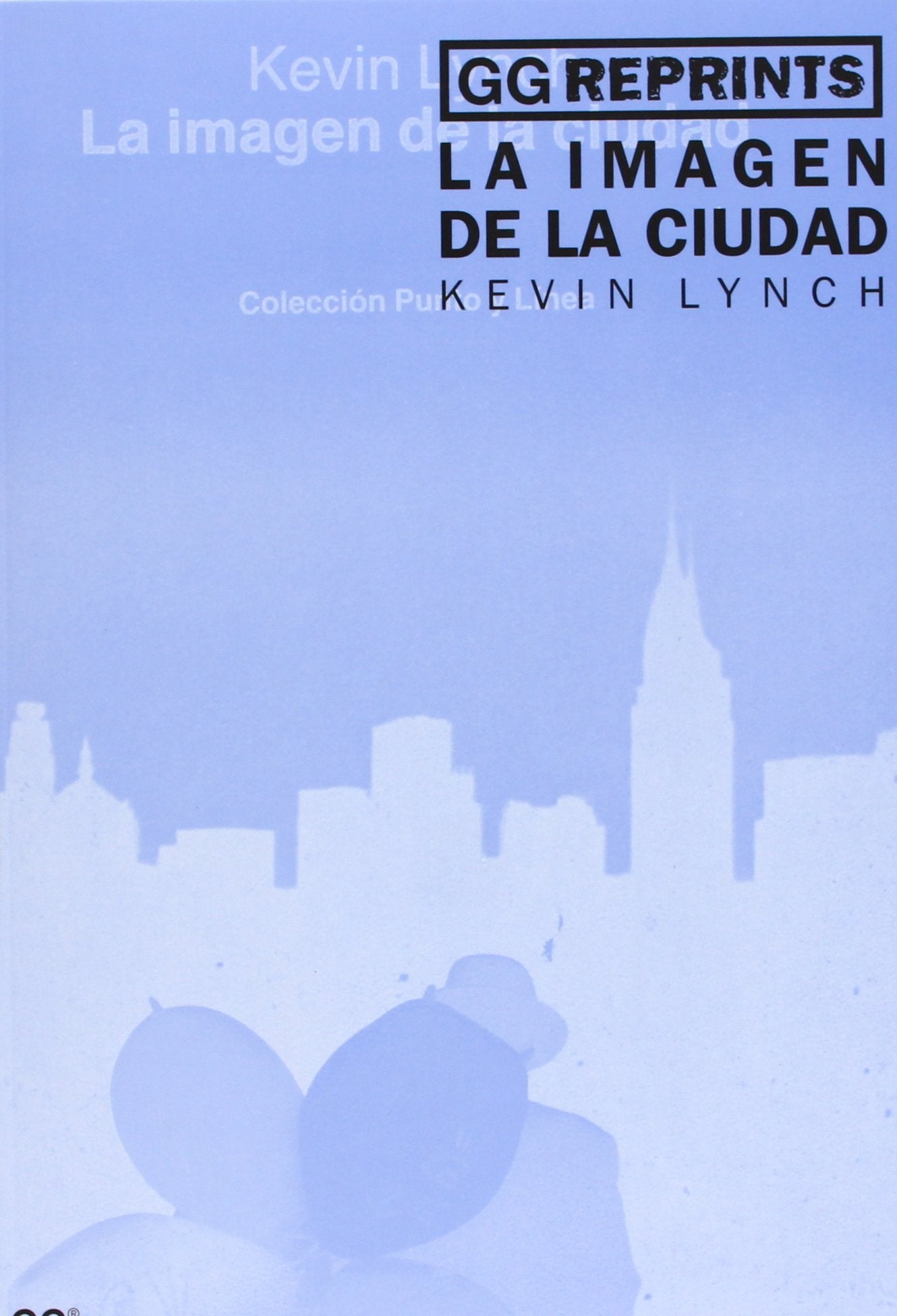La imagen de la ciudad (GG Reprints)