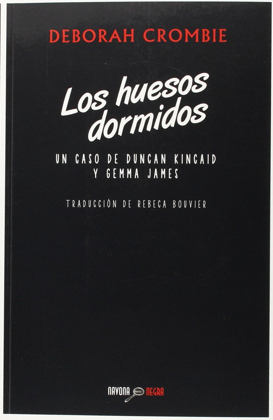 Los huesos dormidos