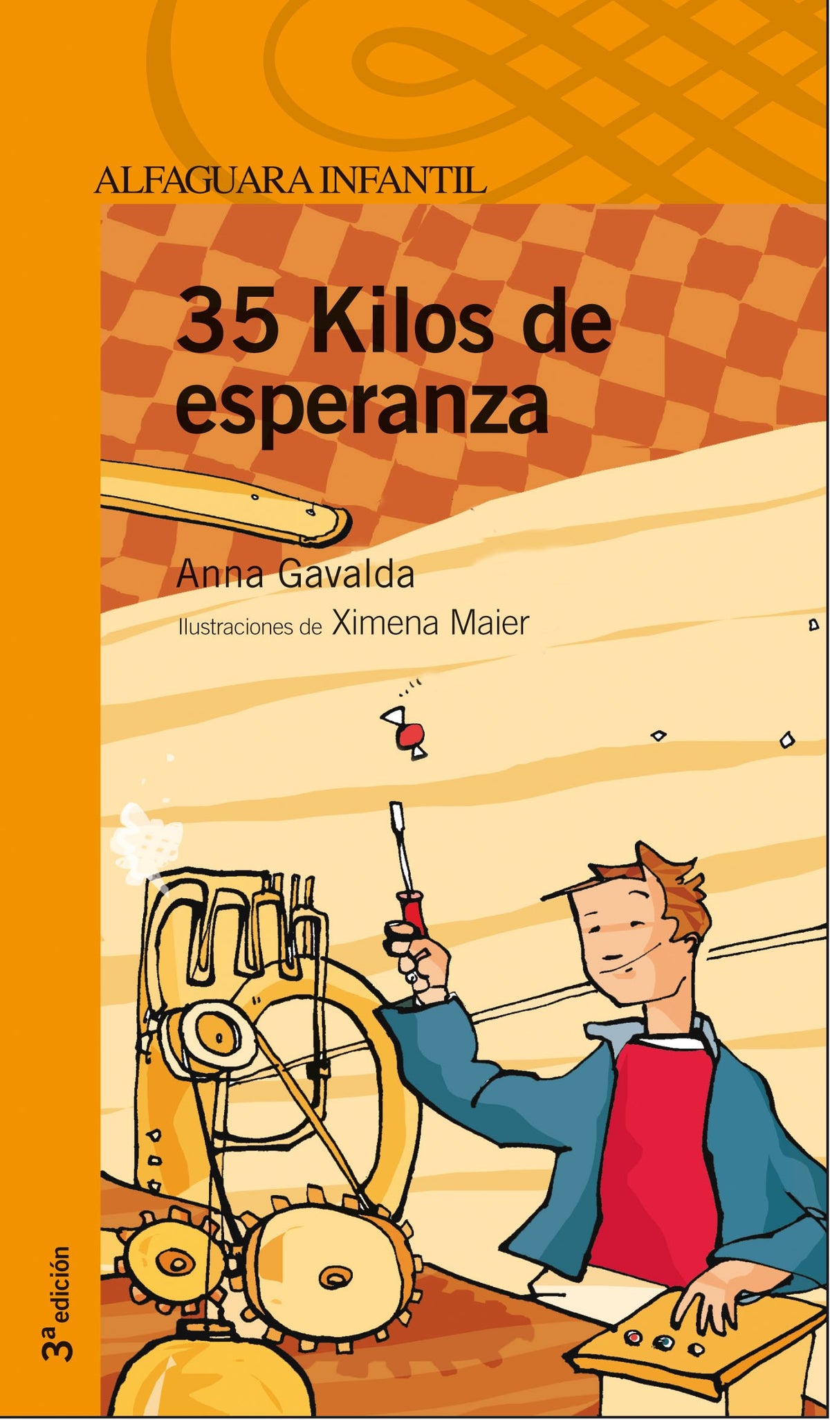 35 kilos de esperanza (Serie Naranja. A partir de 10 años)