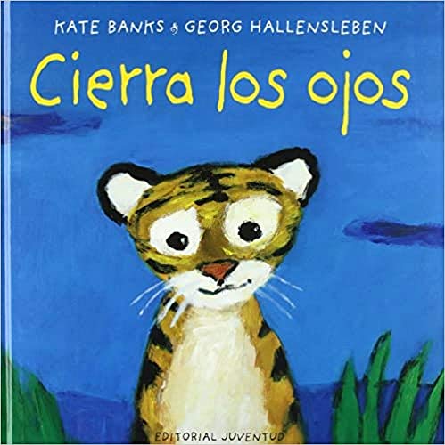 Cierra los ojos (CUENTOS PARA IR A LA CAMA)