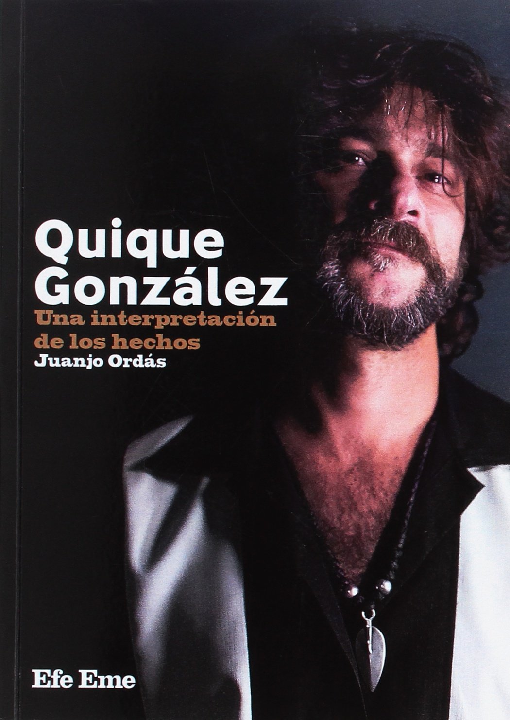Quique González: Una interpretación de los hechos: 4 (Buenas Vibraciones)