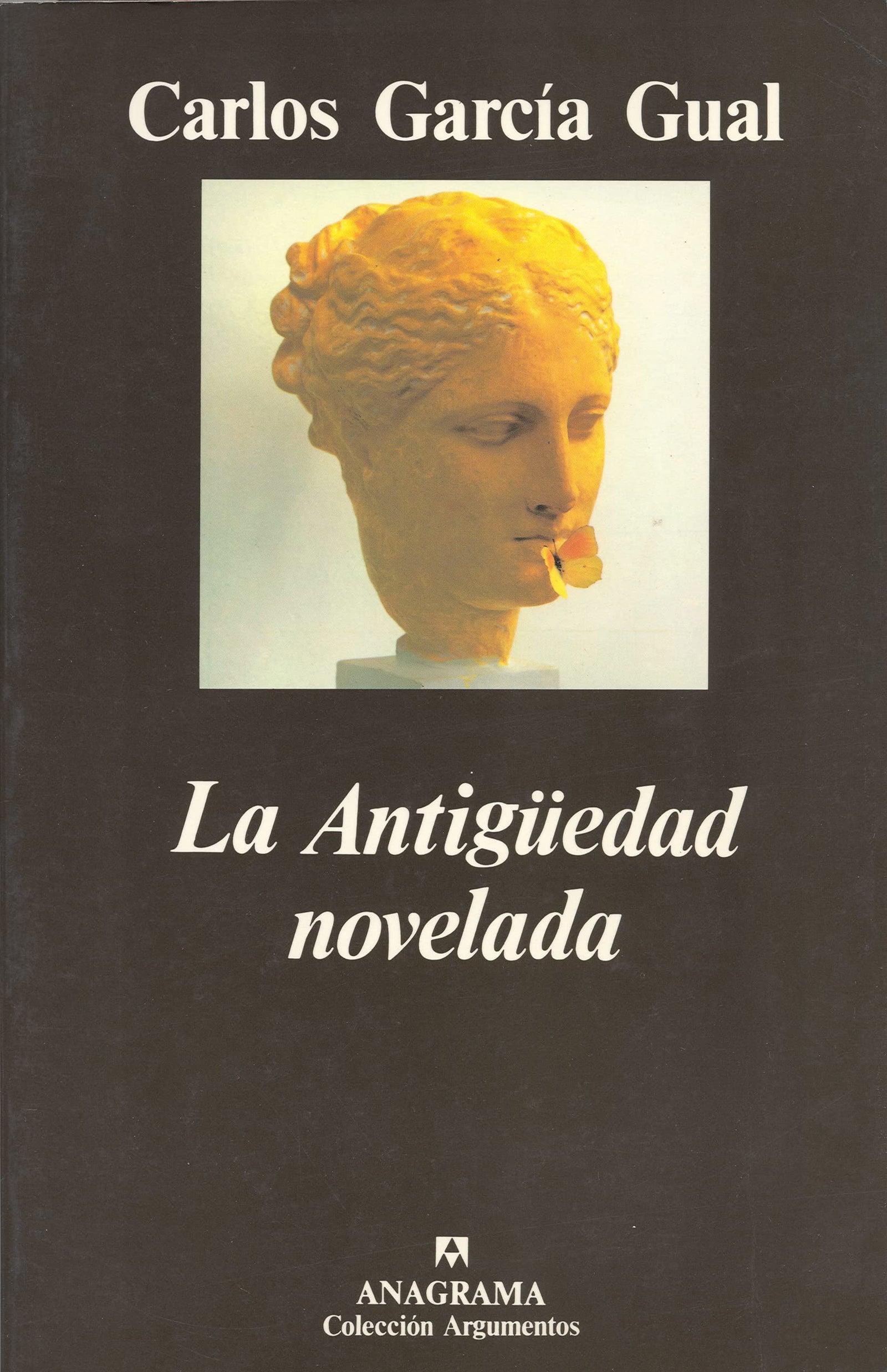 La Antigüedad novelada: 165 (Argumentos)