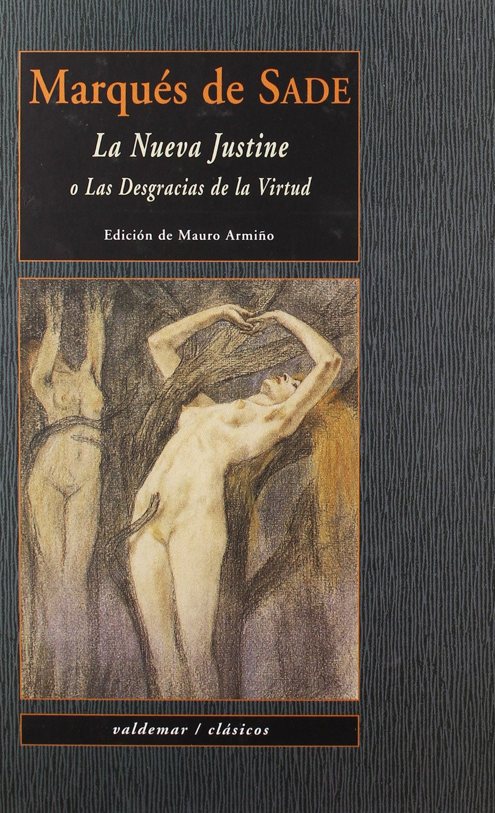 La nueva Justine: O las desgracias de la virtud (Clásicos)